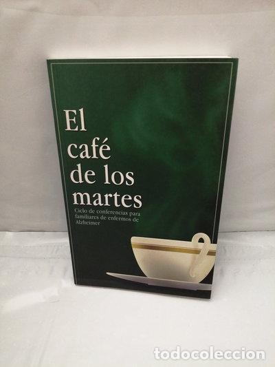 Libros: El caf&eacute; de los martes- 9788493328382