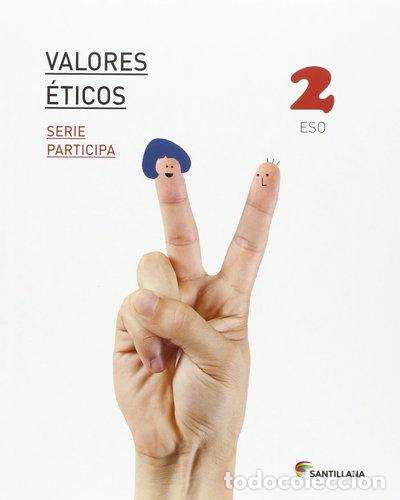 Libri di seconda mano: Valores &Eacute;ticos Serie Participa 2 ESO- 9788468028316