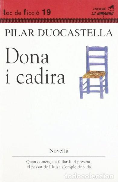 Libri di seconda mano: Dona i cadira- 9788488791627