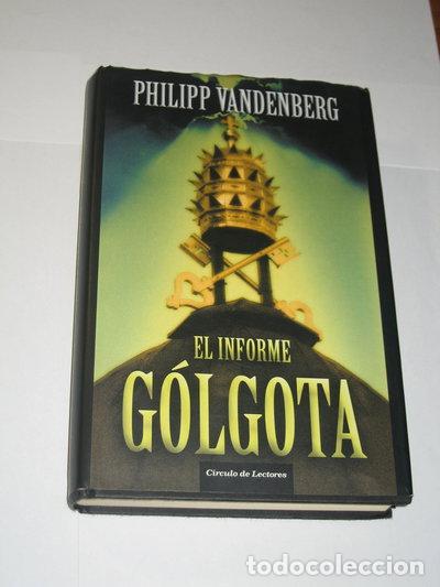 Libros: El informe G&oacute;lgota- 9788467220810