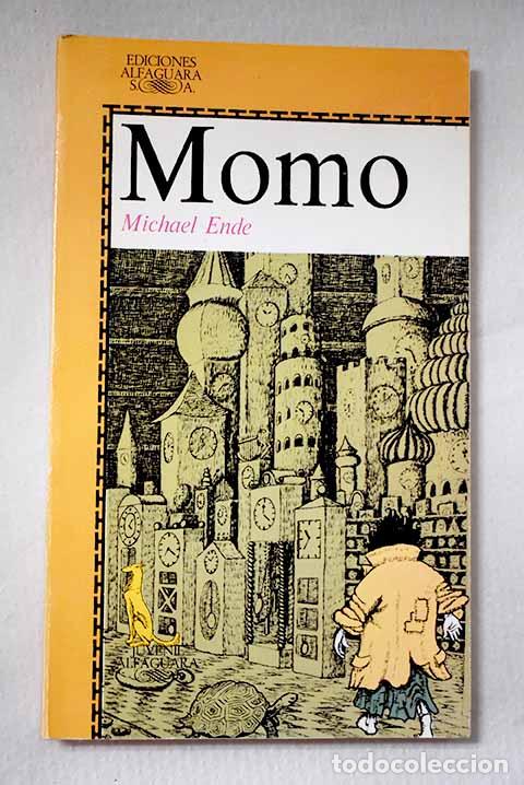 Libros: Momo: Ende, Michael: Alfaguara..- Ende, Michael