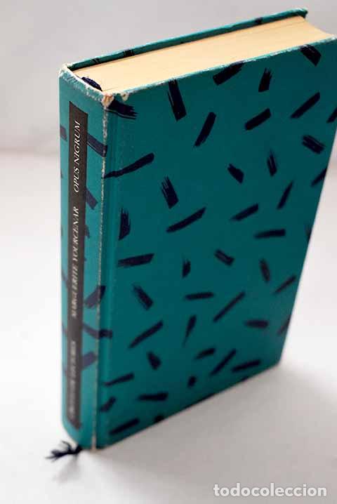 Libros: Opus nigrum: Yourcenar, Marguerite.- Yourcenar, Marguerite