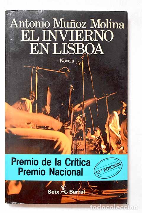 Libros: El invierno en Lisboa.- Mu&ntilde;oz Molina, Antonio