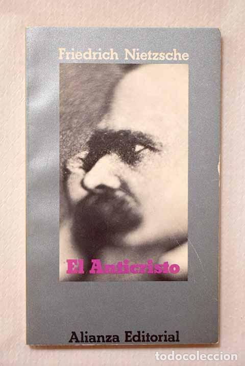 Libros: El anticristo: maldici&oacute;n sobre el cristianismo.- Nietzsche, Friedrich
