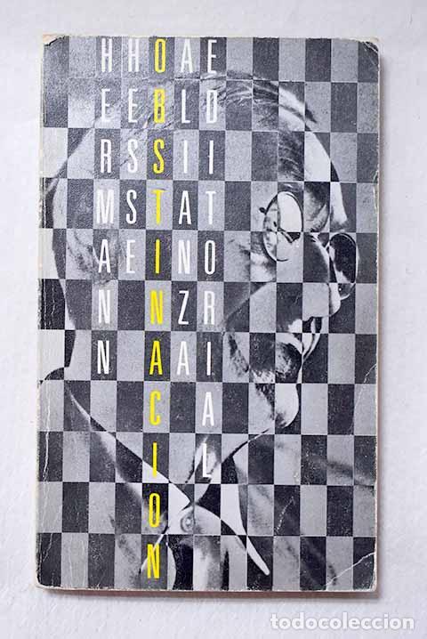 Libros: Obstinaci&oacute;n: escritos autobiogr&aacute;ficos.- Hesse, Hermann