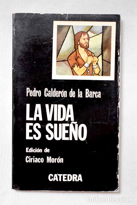 Libros: La vida es sue&ntilde;o: Calder&oacute;n de la Barca, Pedro.- Calder&oacute;n de la Barca, Pedro