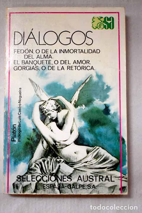 Libros: Di&aacute;logos: Plat&oacute;n: Espasa-Calpe..- Plat&oacute;n