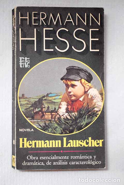 Libros: Hermann Lauscher: Hesse, Hermann.- Hesse, Hermann