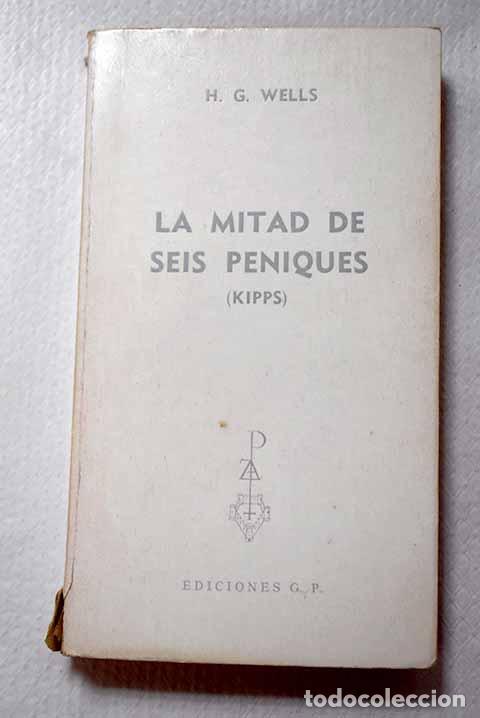 Libros: La mitad de seis peniques: Kripps.- Wells, H. G.
