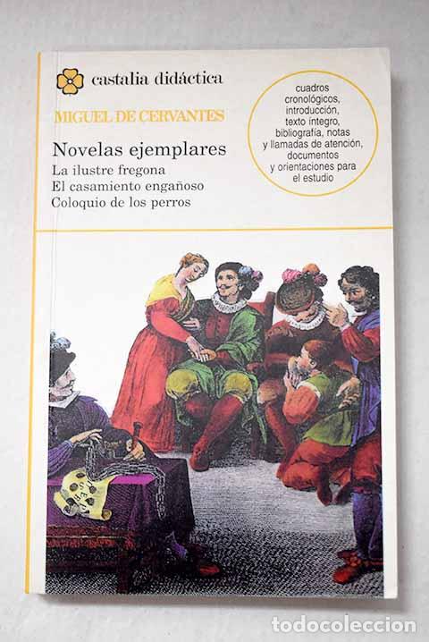 books: Novelas ejemplares: Cervantes Saavedra, Miguel de.- Cervantes Saavedra, Miguel de