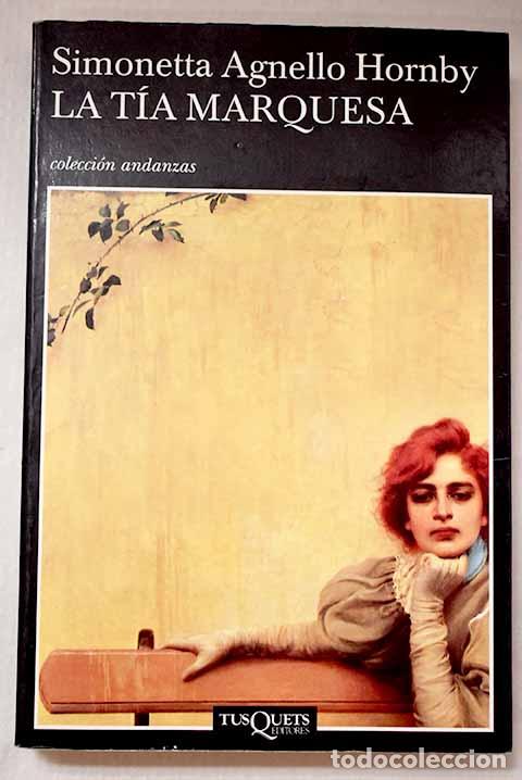 books: La t&iacute;a marquesa: Agnello Hornby, Simonetta.- Agnello Hornby, Simonetta