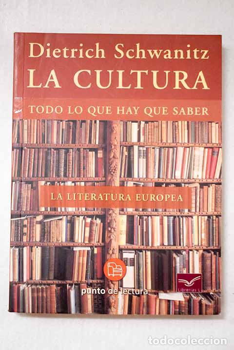books: La literatura europea.- Schwanitz, Dietrich