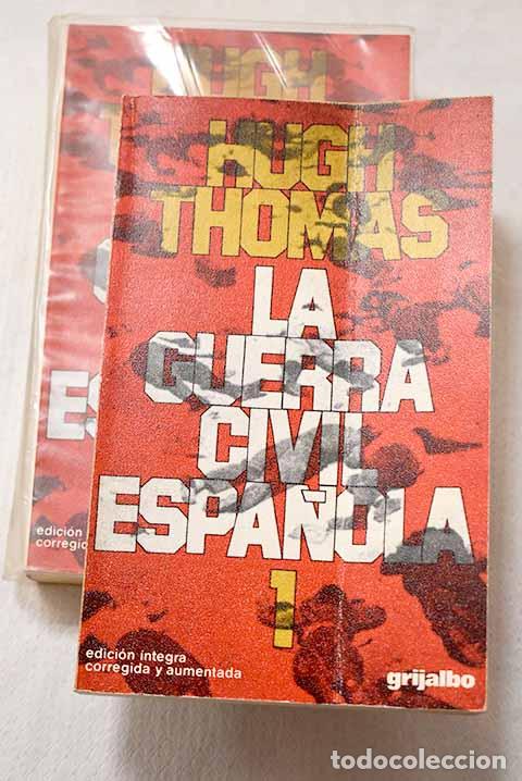 books: La Guerra Civil Espa&ntilde;ola: 1936-1939.- Thomas, Hugh