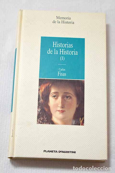 books: Historias de la historia, I.- Fisas, Carlos