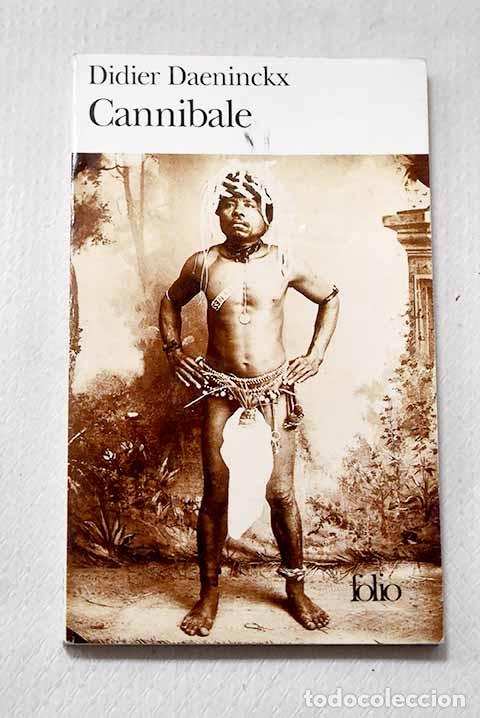 books: Cannibale: Daeninckx, Didier.- Daeninckx, Didier