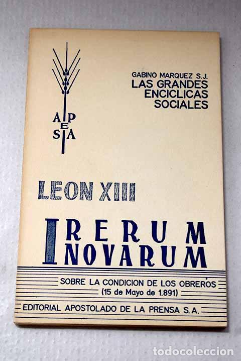 books: Rerum novarum: Sobre la condici&oacute;n de los obreros [15 de mayo de 1891]