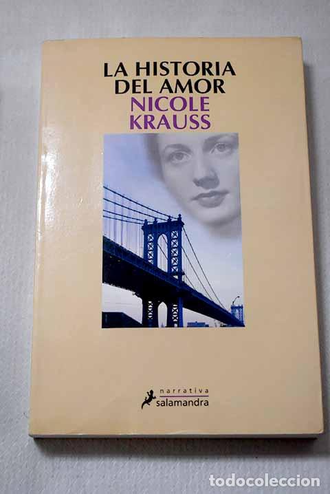 Livres: La historia del amor.- Krauss, Nicole