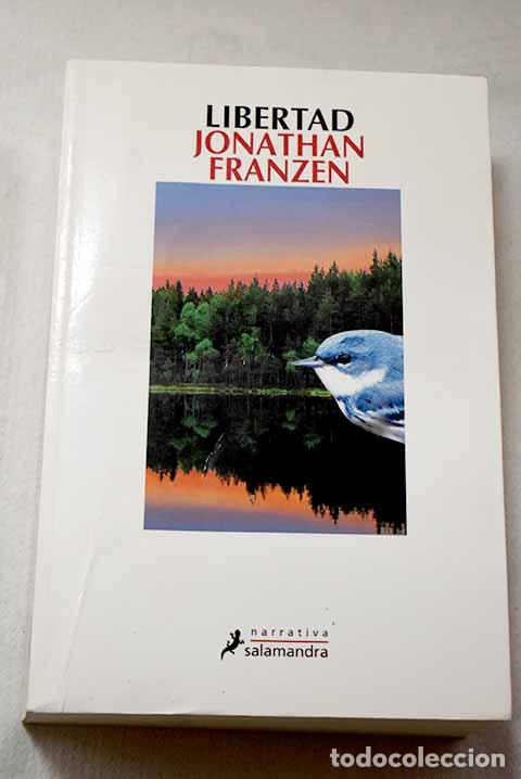 Livres: Libertad: Franzen, Jonathan.- Franzen, Jonathan