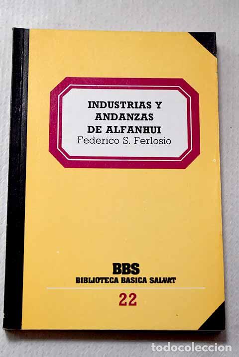 Libros: Industria y andanzas de Alfanhui.- S&aacute;nchez Ferlosio, Rafael