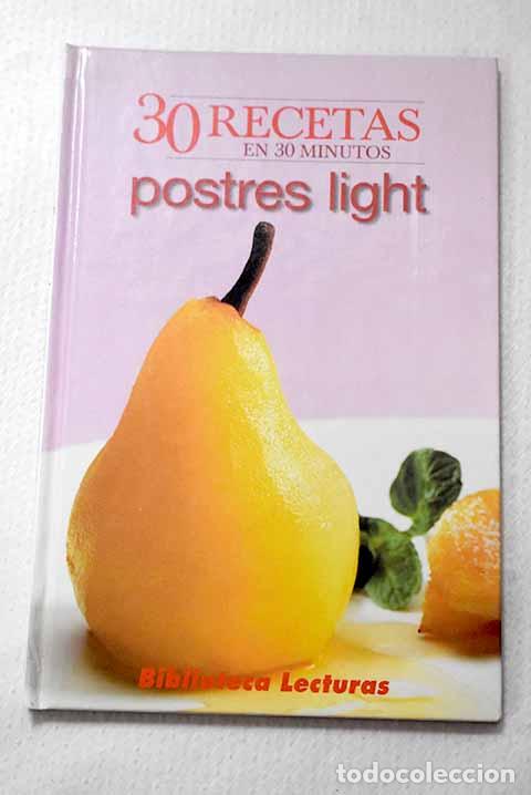 Libros: Postres light: 30 recetas en 30 minutos