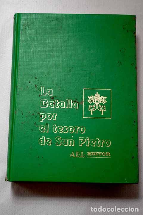 Libros: La batalla por el tesoro de San Pietro.- Baeza, &Aacute;lvaro