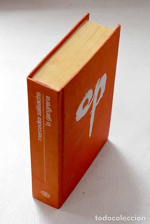 Libros: La gangrena: Salisachs, Mercedes.- Salisachs, Mercedes