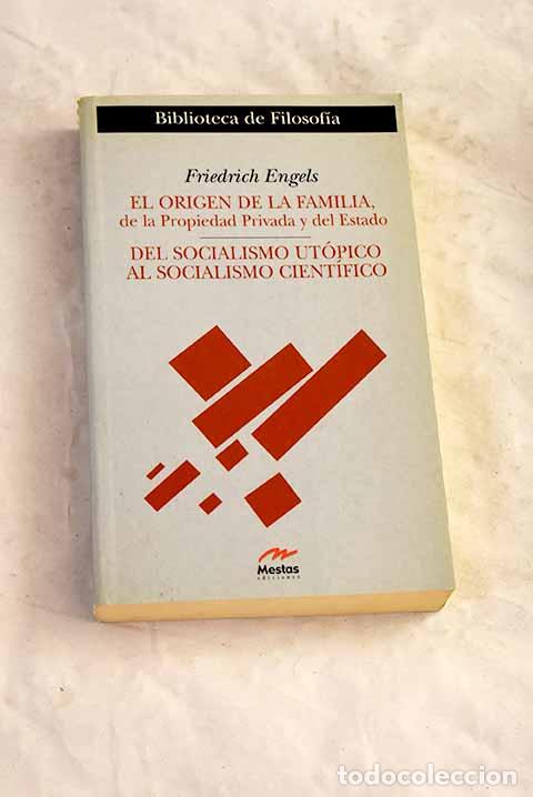 Libros: El origen de la familia, de la propiedad privada y del estado .- Engels, Friedrich