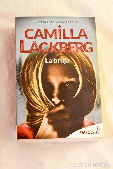 Libros: La bruja: Lackberg, Camilla.- Lackberg, Camilla