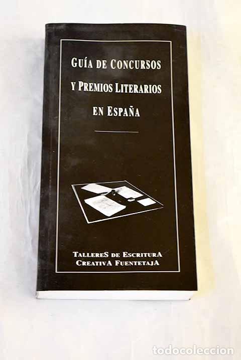 Libros: Gu&iacute;a de concursos y premios literarios en Espa&ntilde;a: 1996-1997