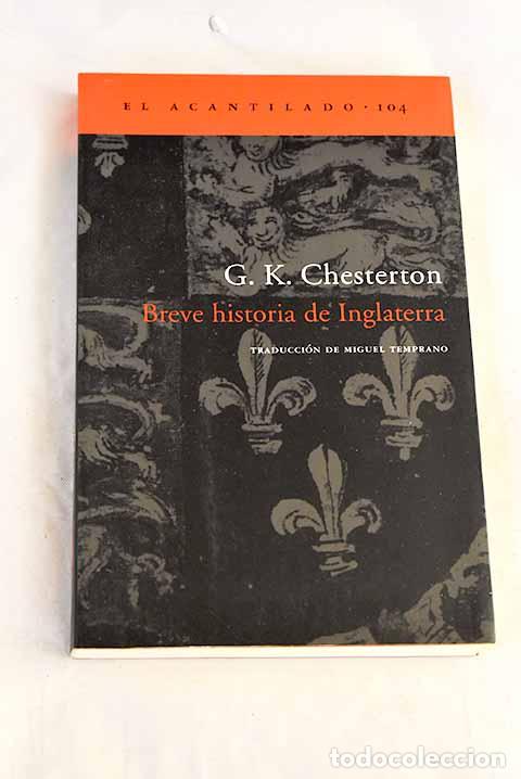 Livres: Breve historia de Inglaterra.- Chesterton, G. K.