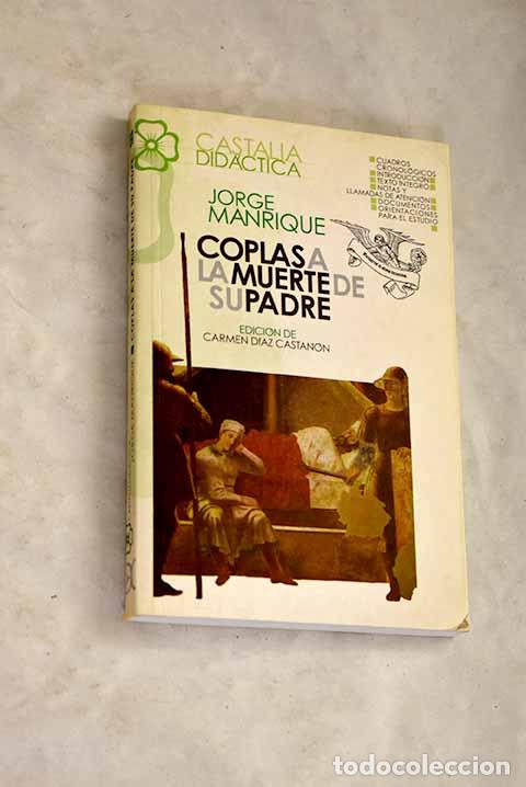 Libros: Coplas a la muerte de su padre.- Manrique, Jorge