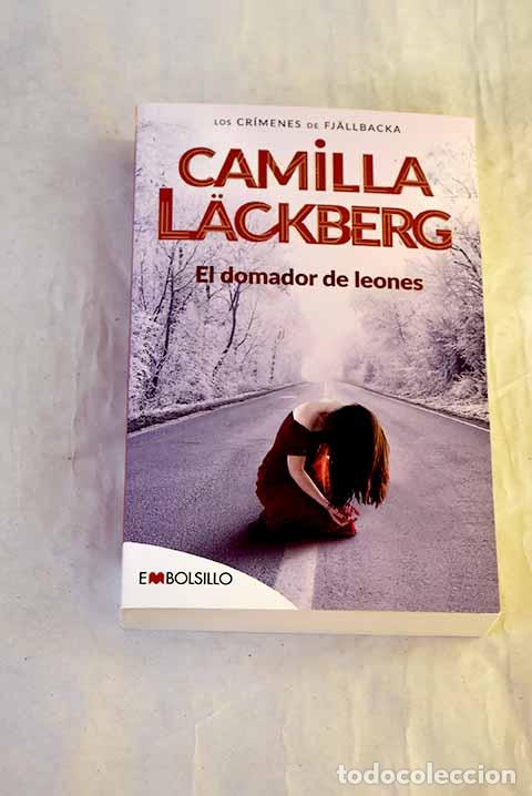 Libros: El domador de leones.- Lackberg, Camilla
