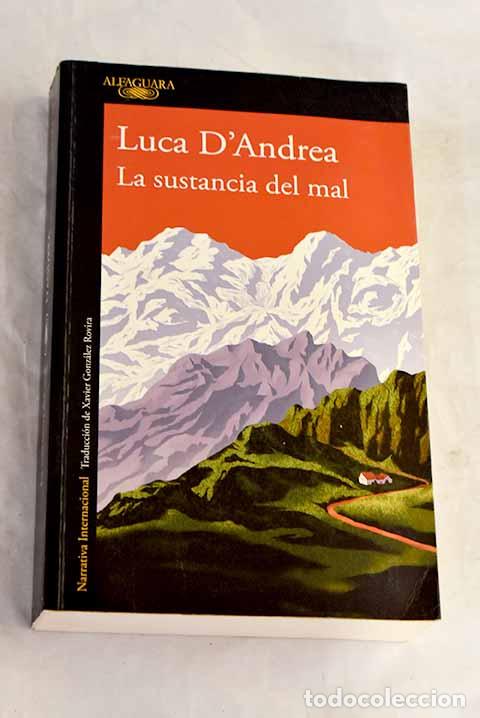 Livros em segunda m&atilde;o: La sustancia del mal.- D Andrea, Luca