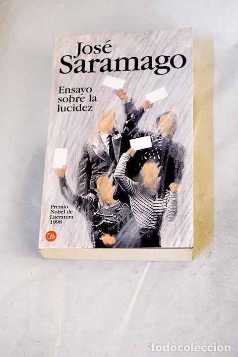 Livros em segunda m&atilde;o: Ensayo sobre la lucidez.- Saramago, Jos&eacute;