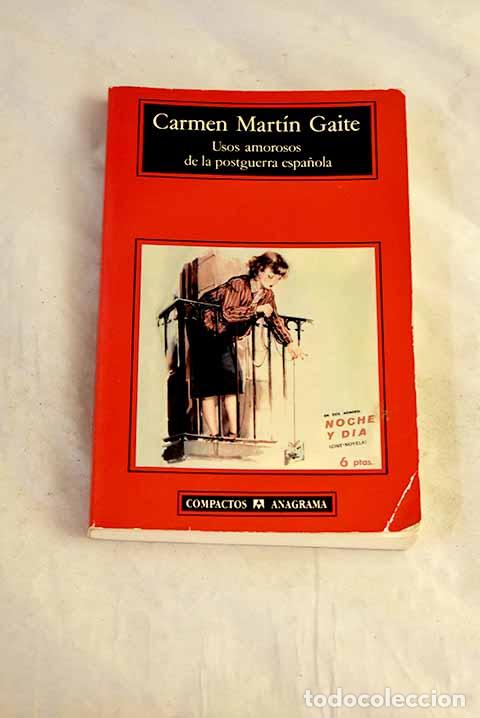 Livros em segunda m&atilde;o: Usos amorosos de la postguerra espa&ntilde;ola.- Mart&iacute;n Gaite, Carmen