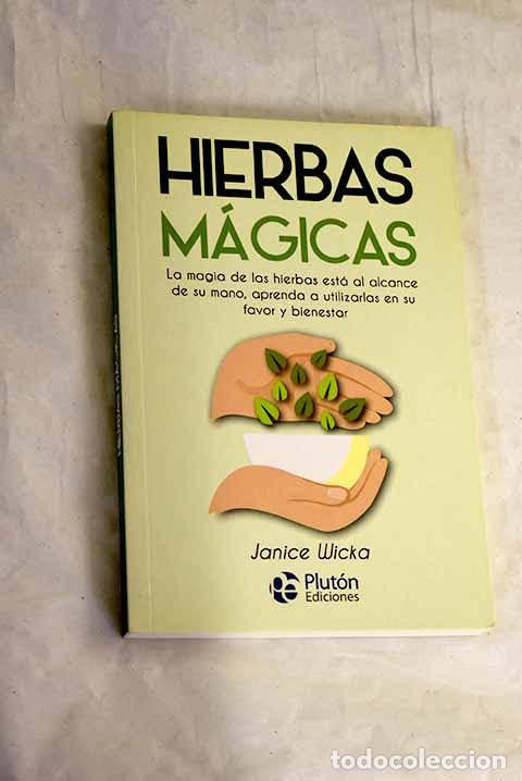 Livros em segunda m&atilde;o: Hierbas M&aacute;gicas: La magia de las hierbas est&aacute; al alcance de su mano.- Wicka, Janice