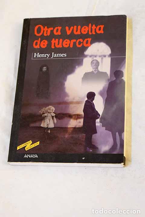 Libri di seconda mano: Otra vuelta de tuerca.- James, Henry