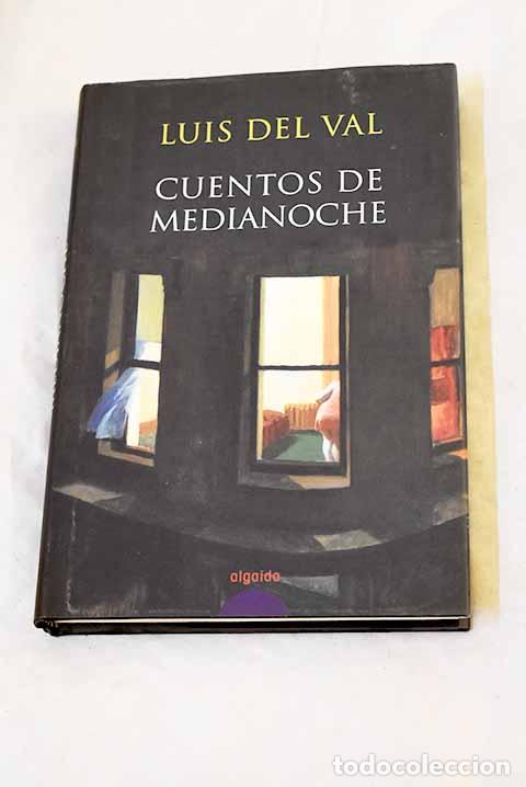 Libri di seconda mano: Cuentos de medianoche.- Val, Luis del