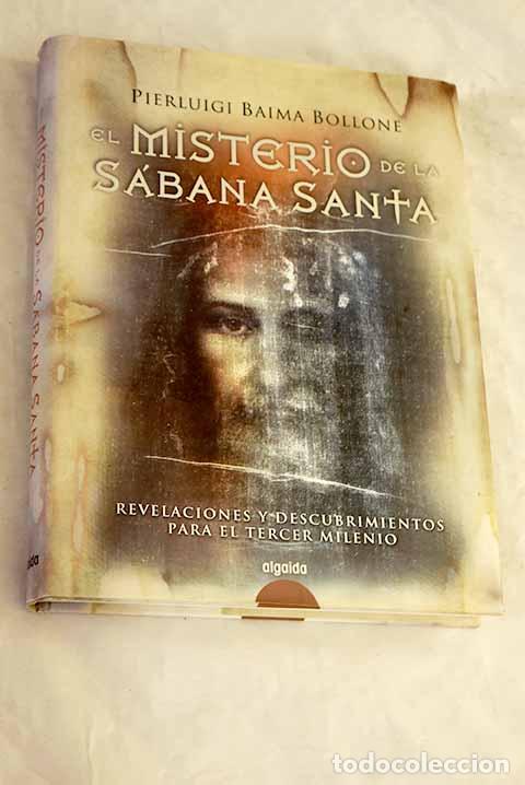 Libri di seconda mano: El misterio de la S&aacute;bana Santa.- Baima Bolone, Pierluigi