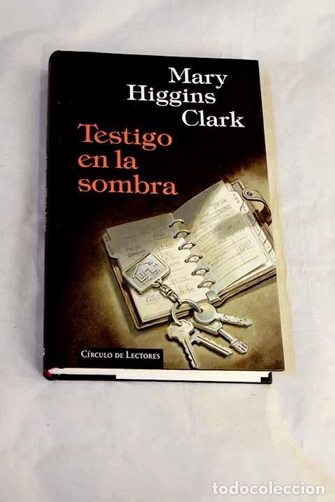 Livros em segunda m&atilde;o: Testigo en la sombra.- Clark, Mary Higgins
