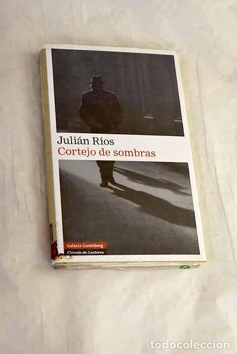 Livros em segunda m&atilde;o: Cortejo de sombras: (la novela de Tamoga).- R&iacute;os, Juli&aacute;n