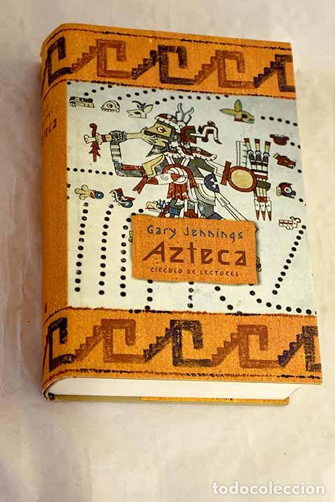 B&uuml;cher: Azteca: Jennings, Gary.- Jennings, Gary