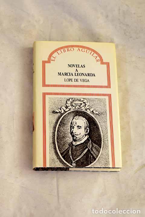 B&uuml;cher: Novelas a Marcia Leonarda.- Vega, Lope de