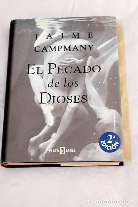 Libri di seconda mano: El pecado de los dioses.- Campmany, Jaime