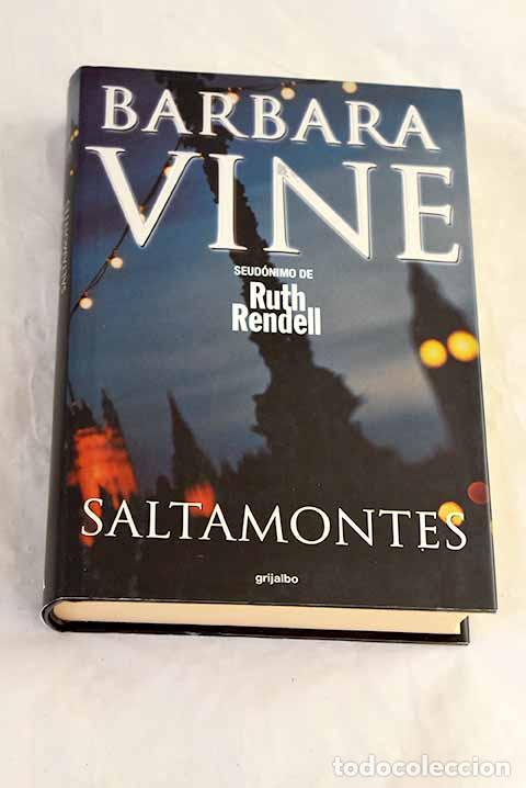 Libri di seconda mano: Saltamontes: Vine, Barbara.- Vine, Barbara