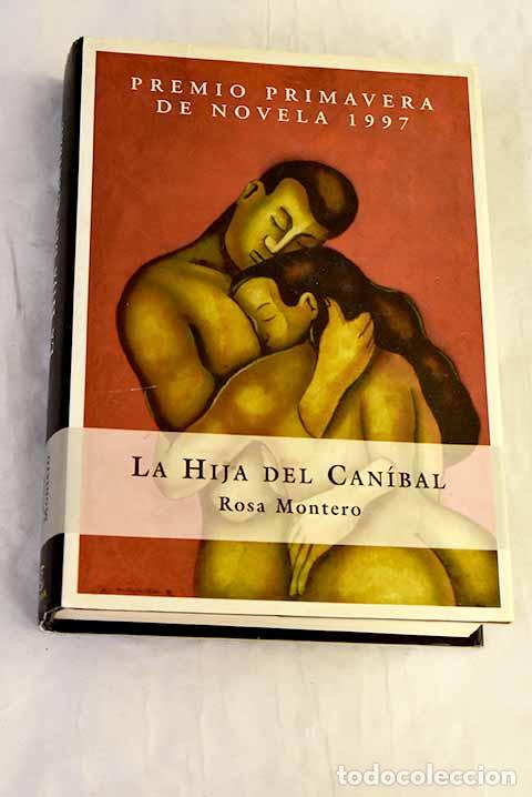 Livros em segunda m&atilde;o: La hija del can&iacute;bal: Montero, Rosa.- Montero, Rosa