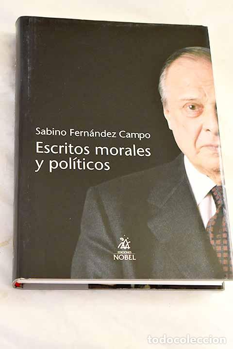 Livros em segunda m&atilde;o: Escritos morales y pol&iacute;ticos.- Fern&aacute;ndez Campo, Sabino