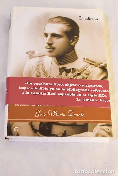 Livros em segunda m&atilde;o: Don Jaime, el tr&aacute;gico Borb&oacute;n : la maldici&oacute;n del hijo sordomudo de Alfonso XIII.- Zavala, Jos&eacute; Mar&iacute;a