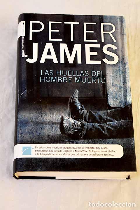 Libros: Las huellas del hombre muerto.- James, Peter