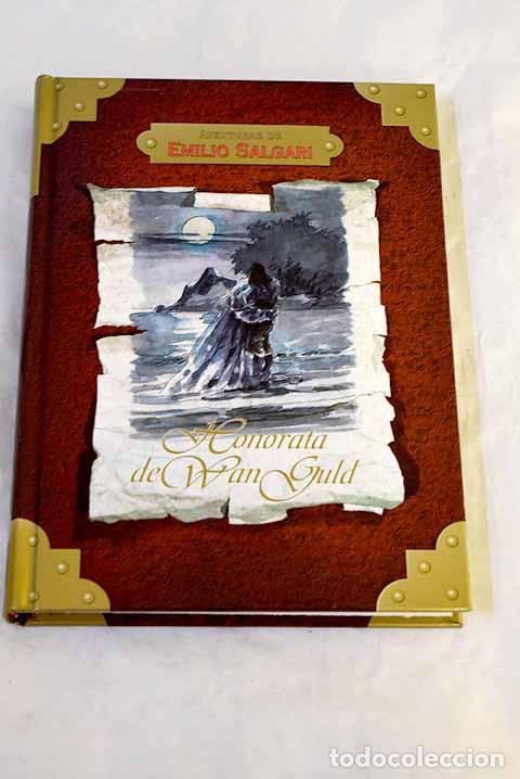 Libros: Honorata de Wan Guld.- Salgari, Emilio
